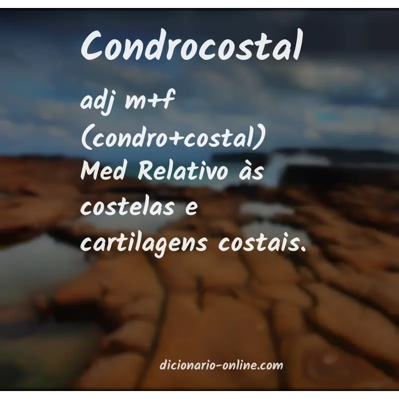 Significado de condrocostal