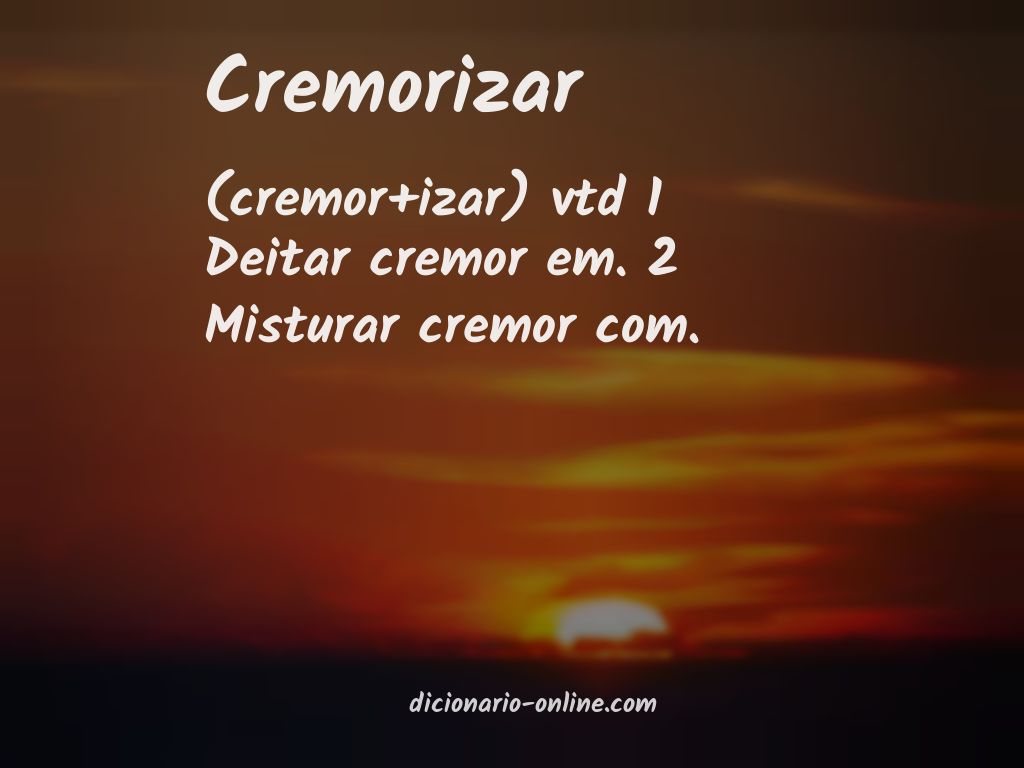 Significado de cremorizar