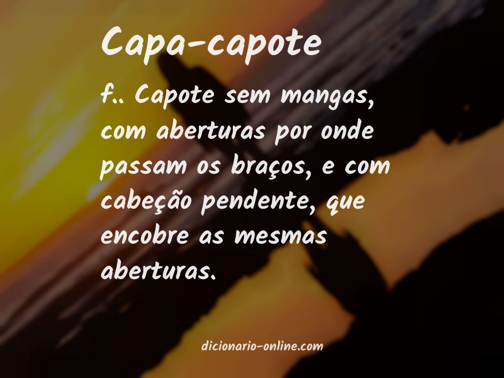 Significado de capa-capote