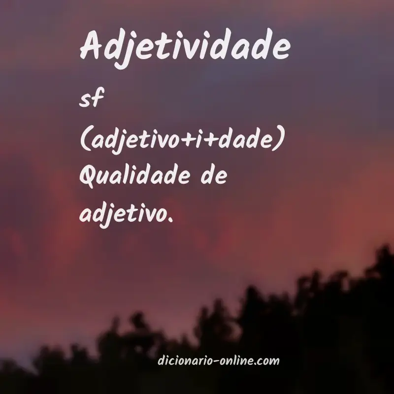 Significado de adjetividade