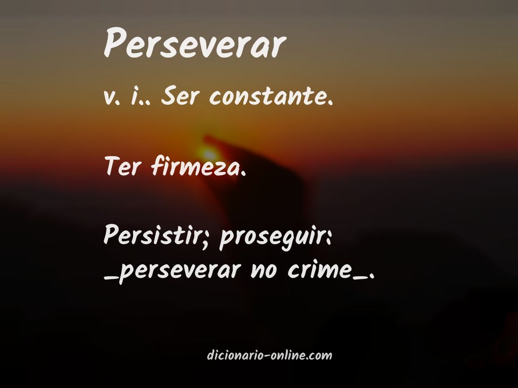 Significado de perseverar