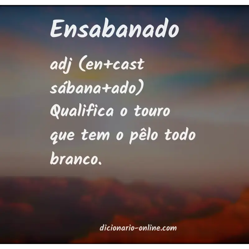 Significado de ensabanado