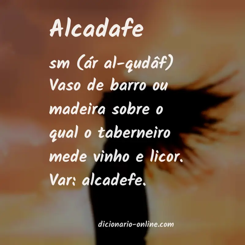 Significado de alcadafe