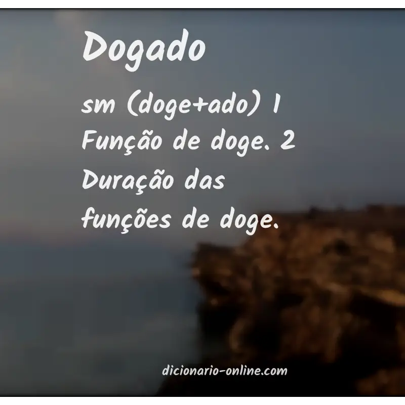 Significado de dogado