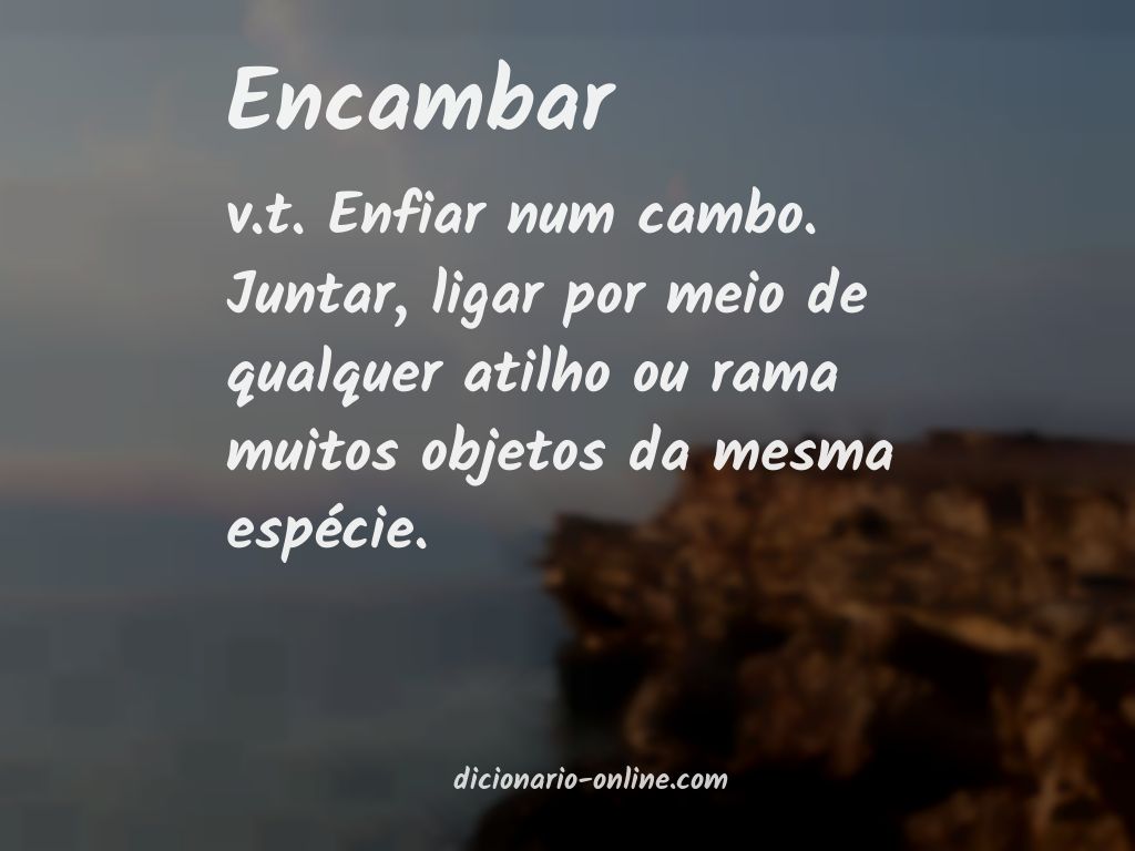 Significado de encambar