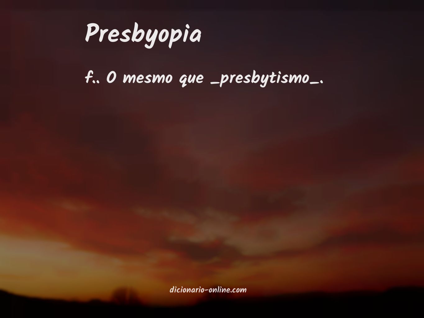 Significado de presbyopia
