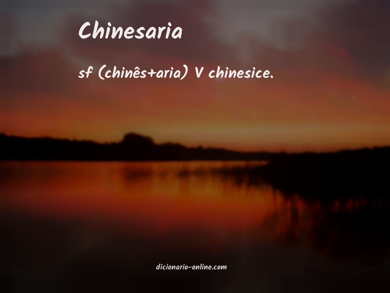 Significado de chinesaria