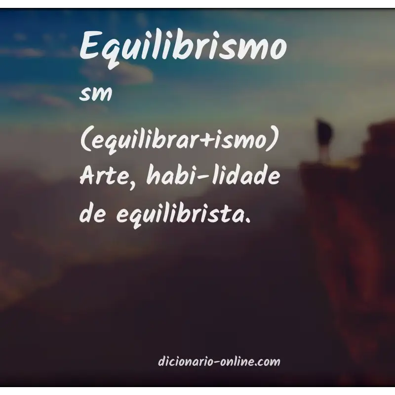 Significado de equilibrismo