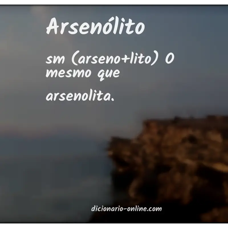 Significado de arsenólito