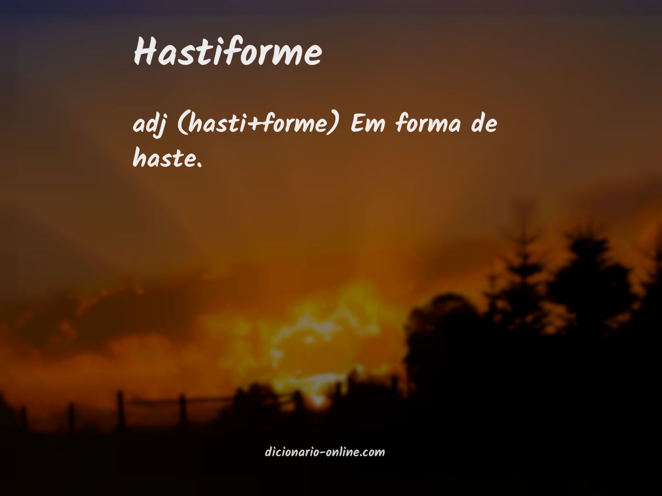 Significado de hastiforme