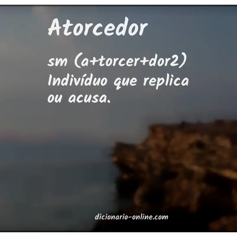 Significado de atorcedor