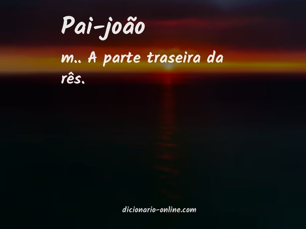 Significado de pai-joão