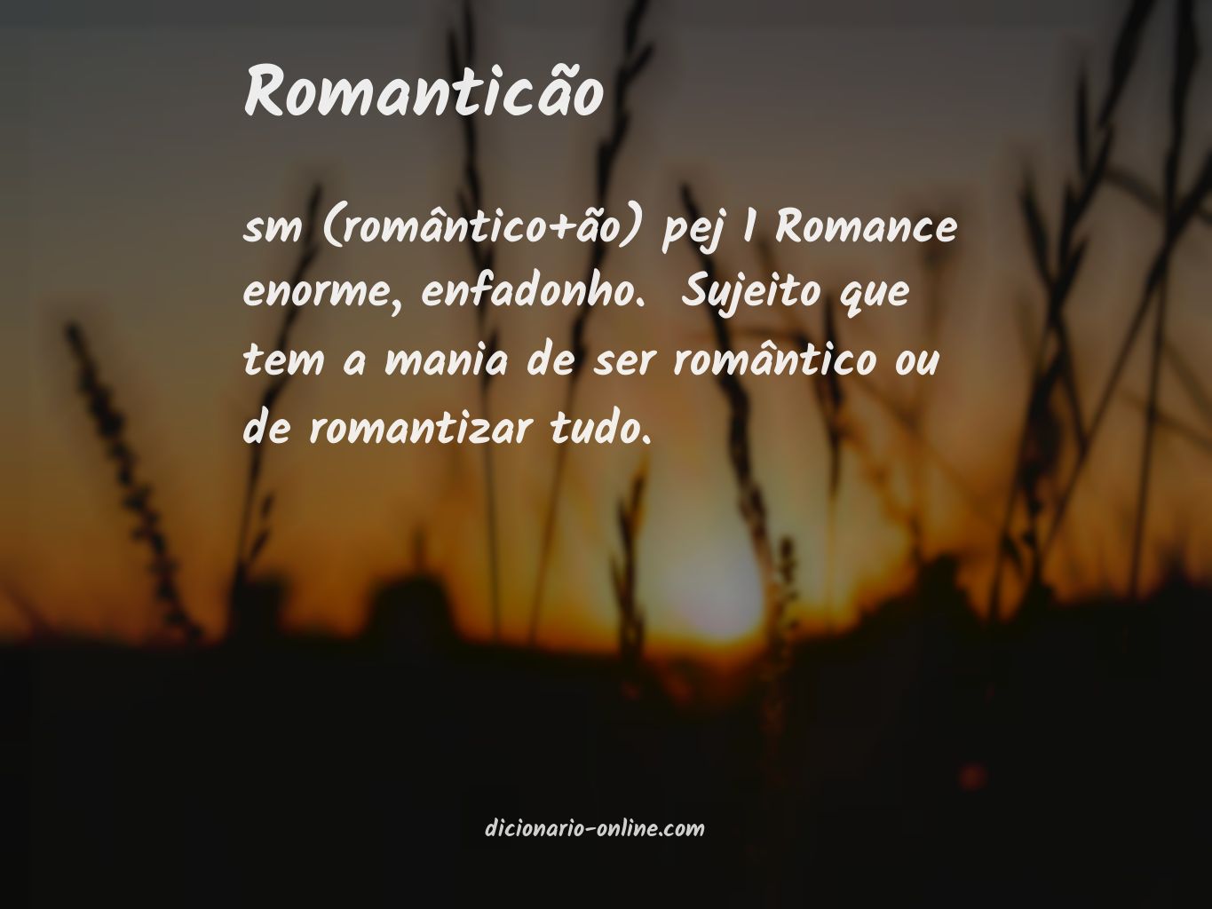 Significado de romanticão
