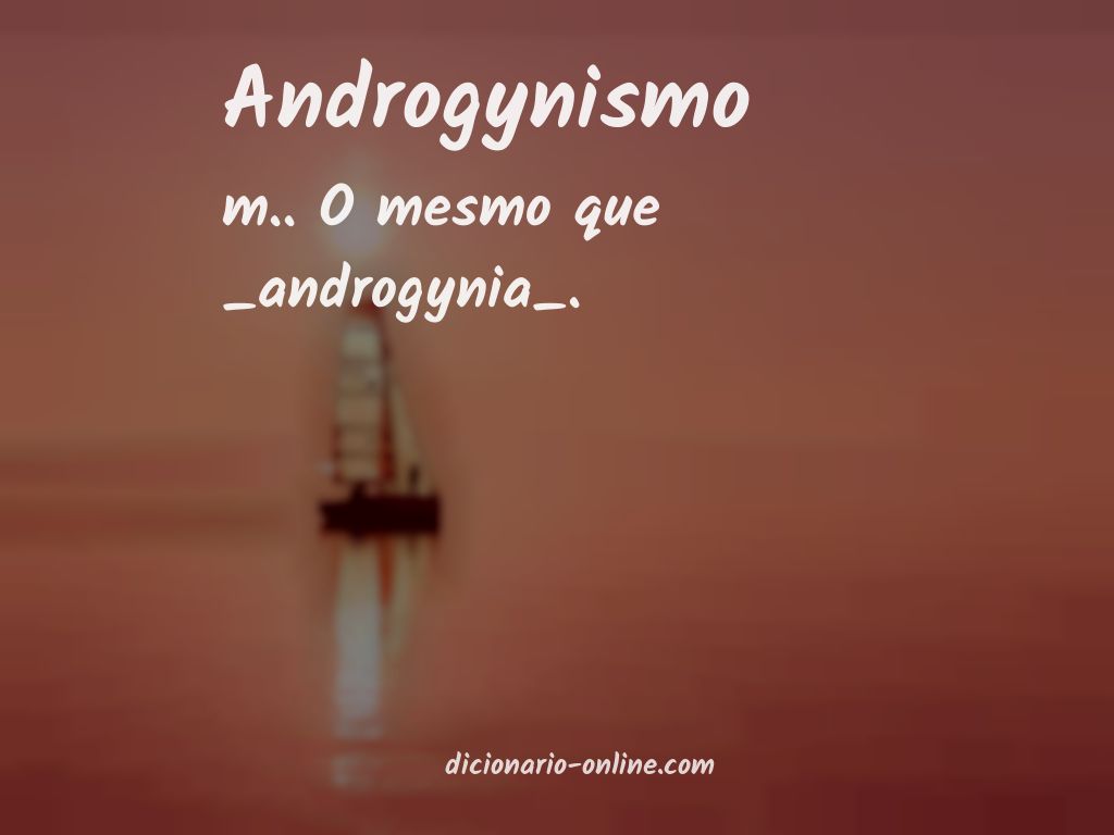 Significado de androgynismo