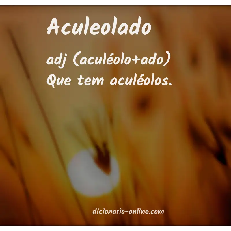 Significado de aculeolado