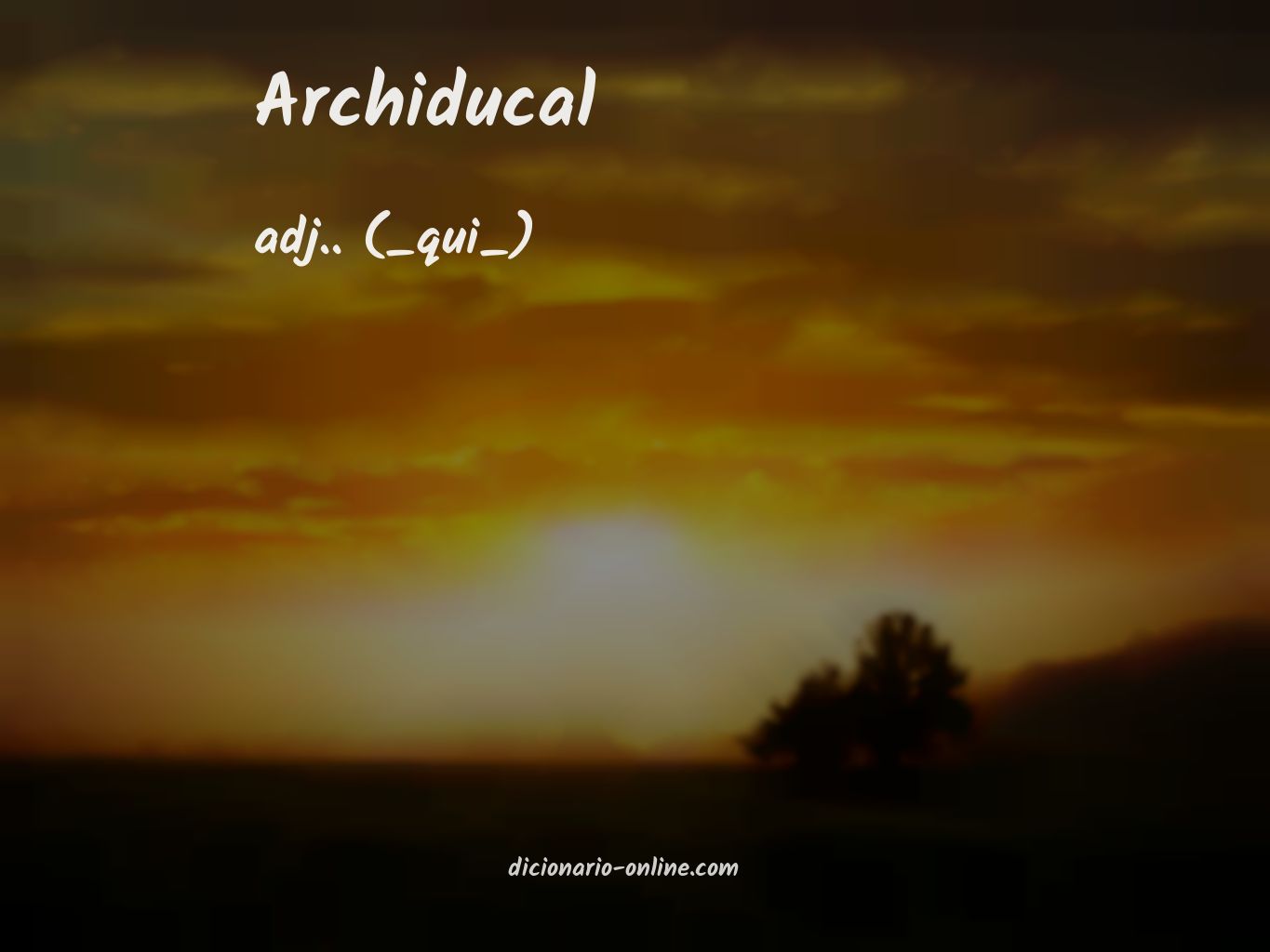 Significado de archiducal