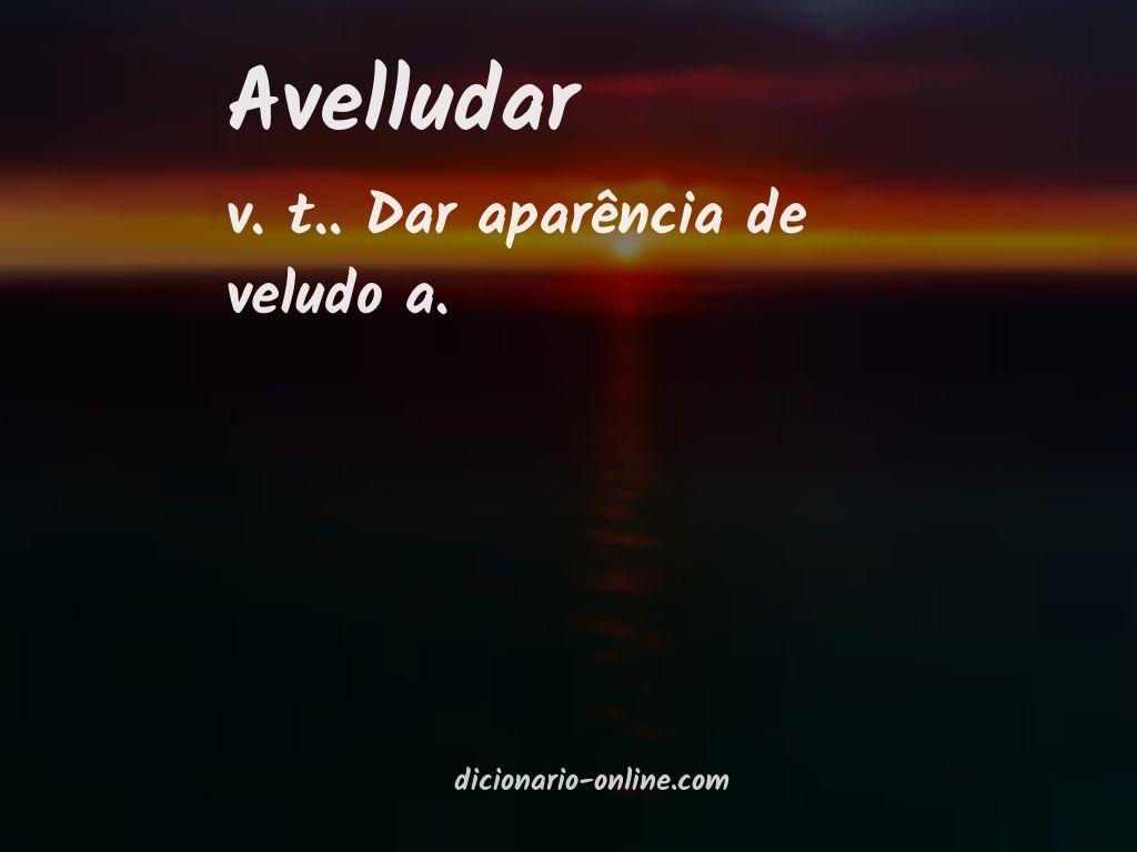 Significado de avelludar