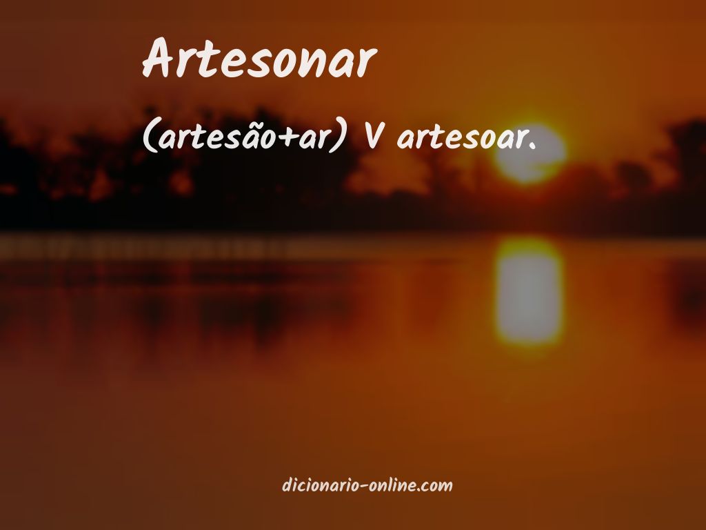 Significado de artesonar