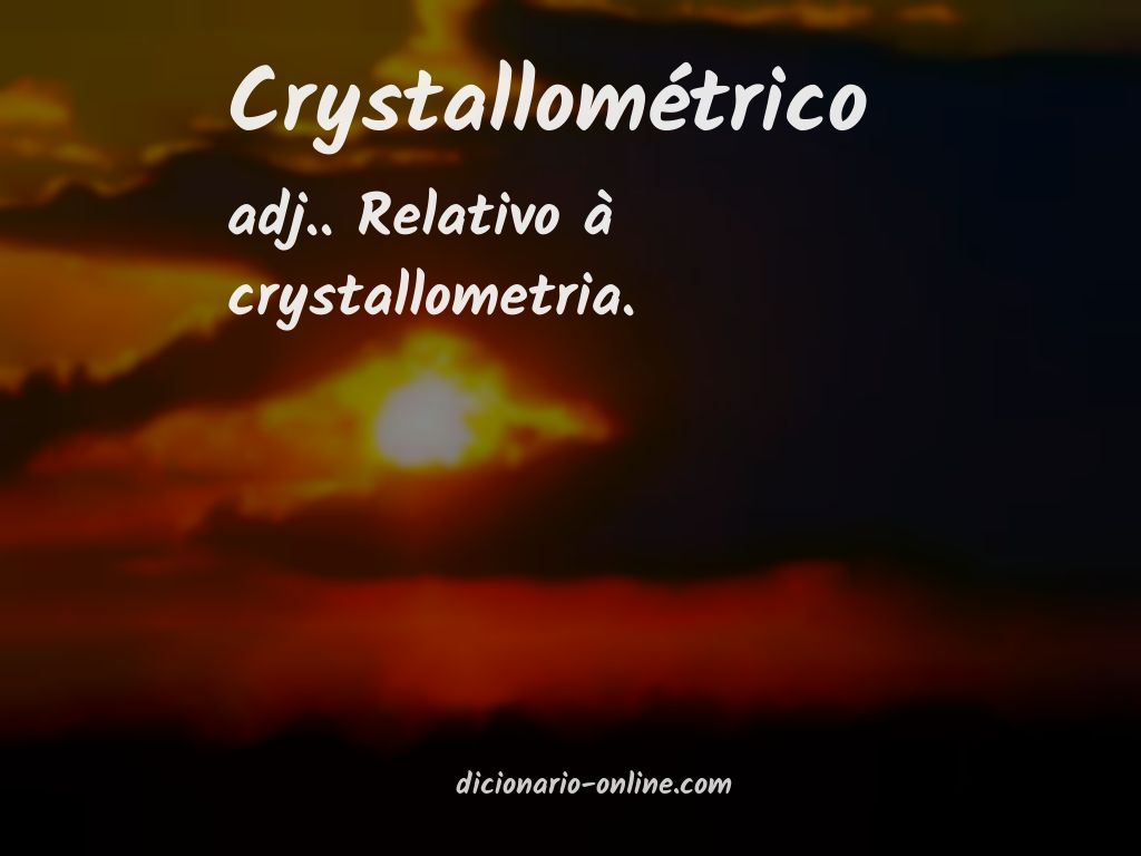 Significado de crystallométrico