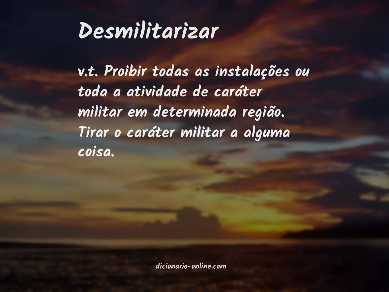 Significado de desmilitarizar