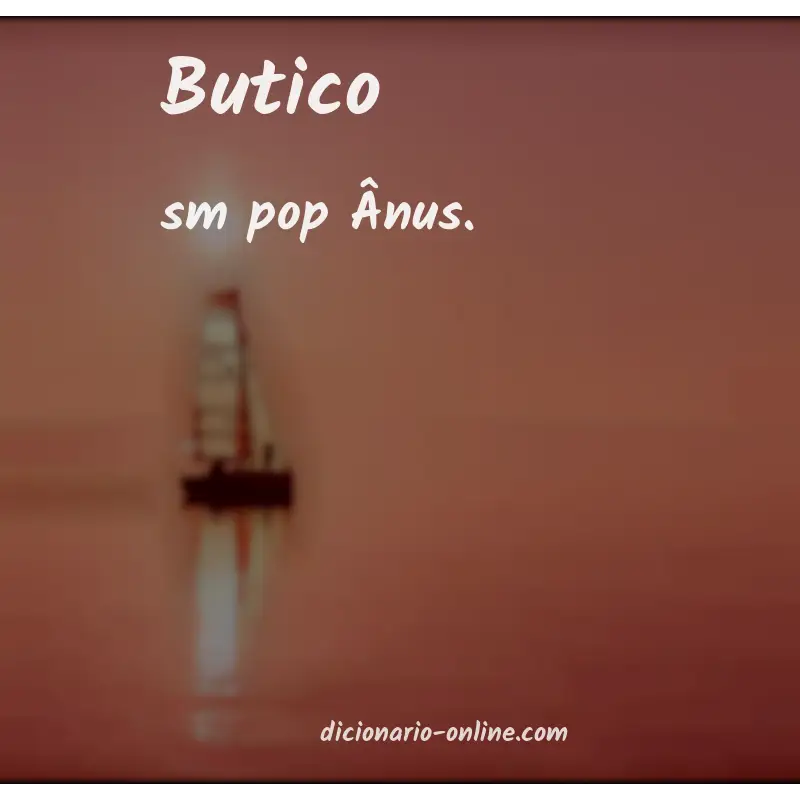 Significado de butico