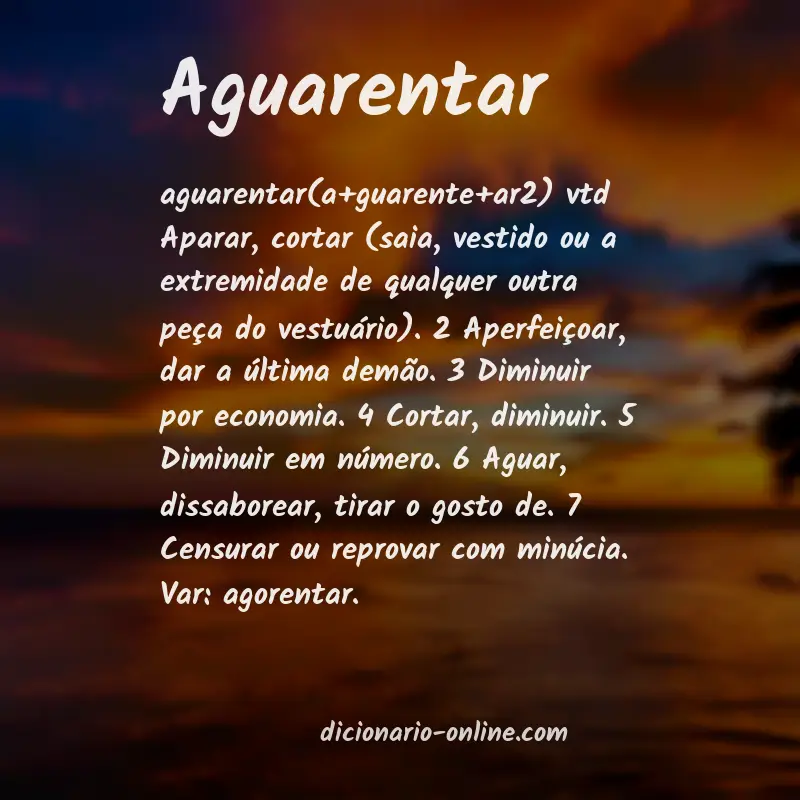 Significado de aguarentar