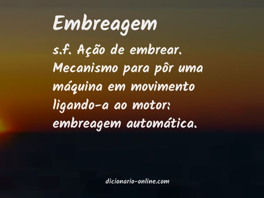 Significado de embreagem