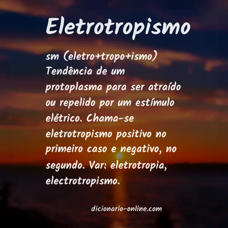 Significado de eletrotropismo