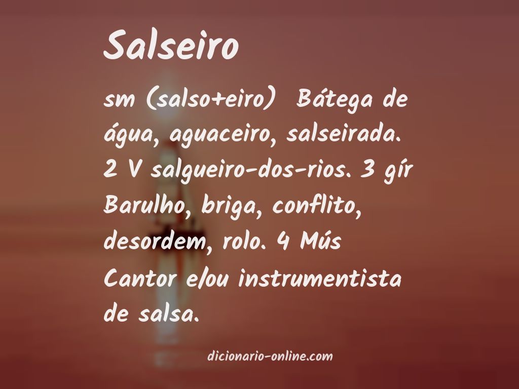 Significado de salseiro