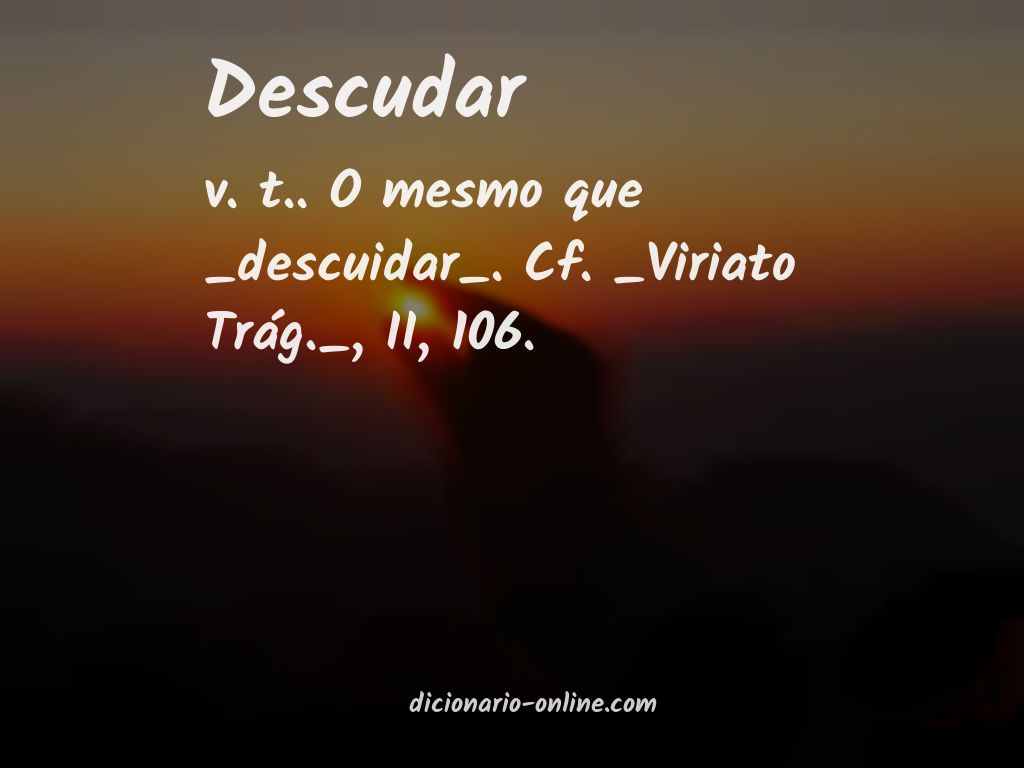 Significado de descudar