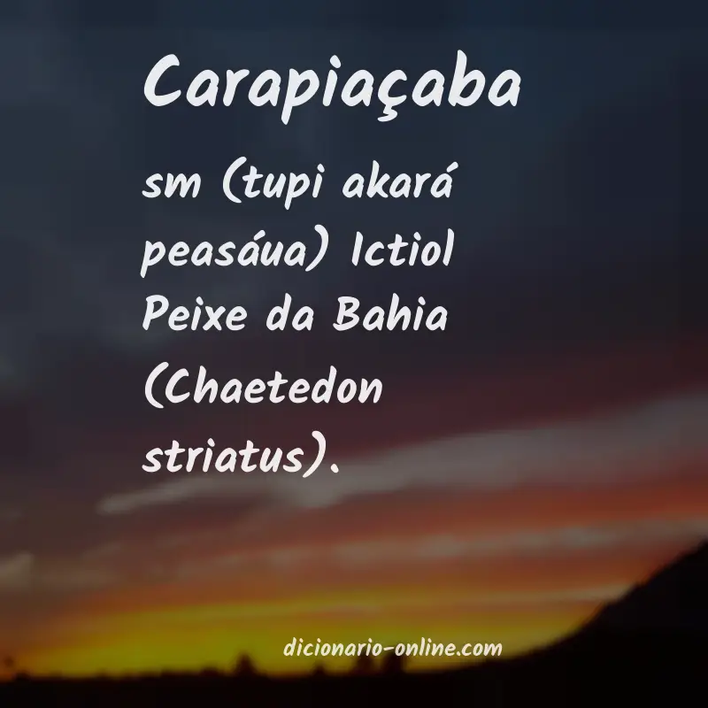 Significado de carapiaçaba