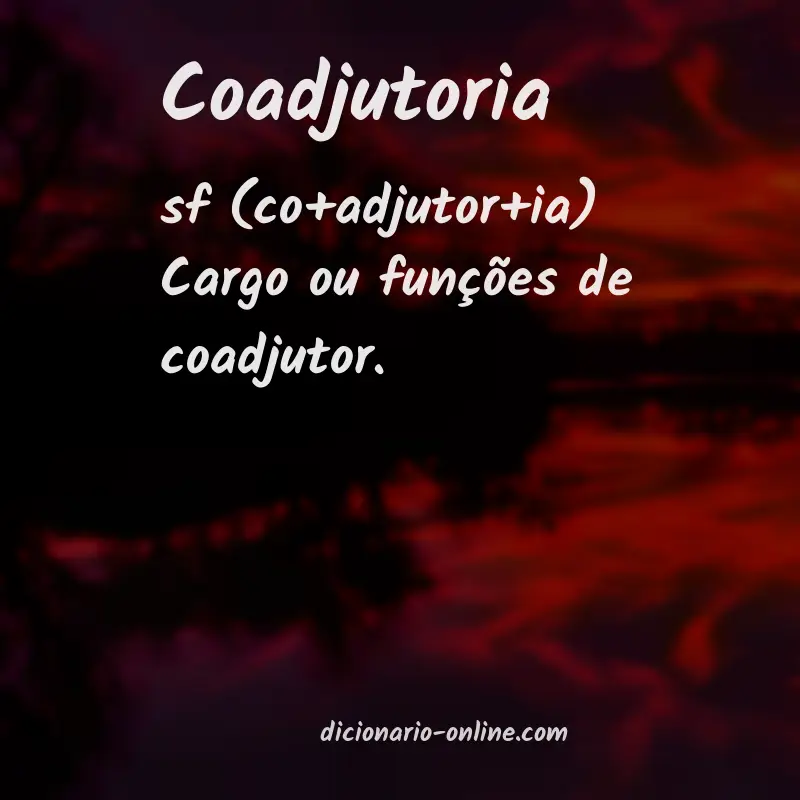 Significado de coadjutoria