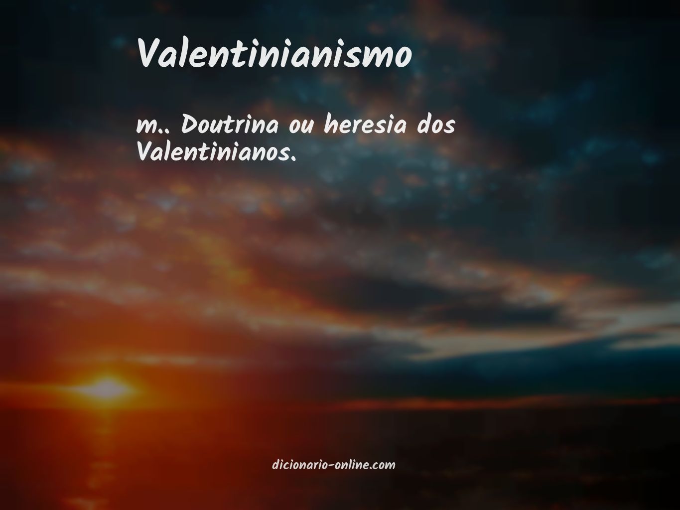 Significado de valentinianismo