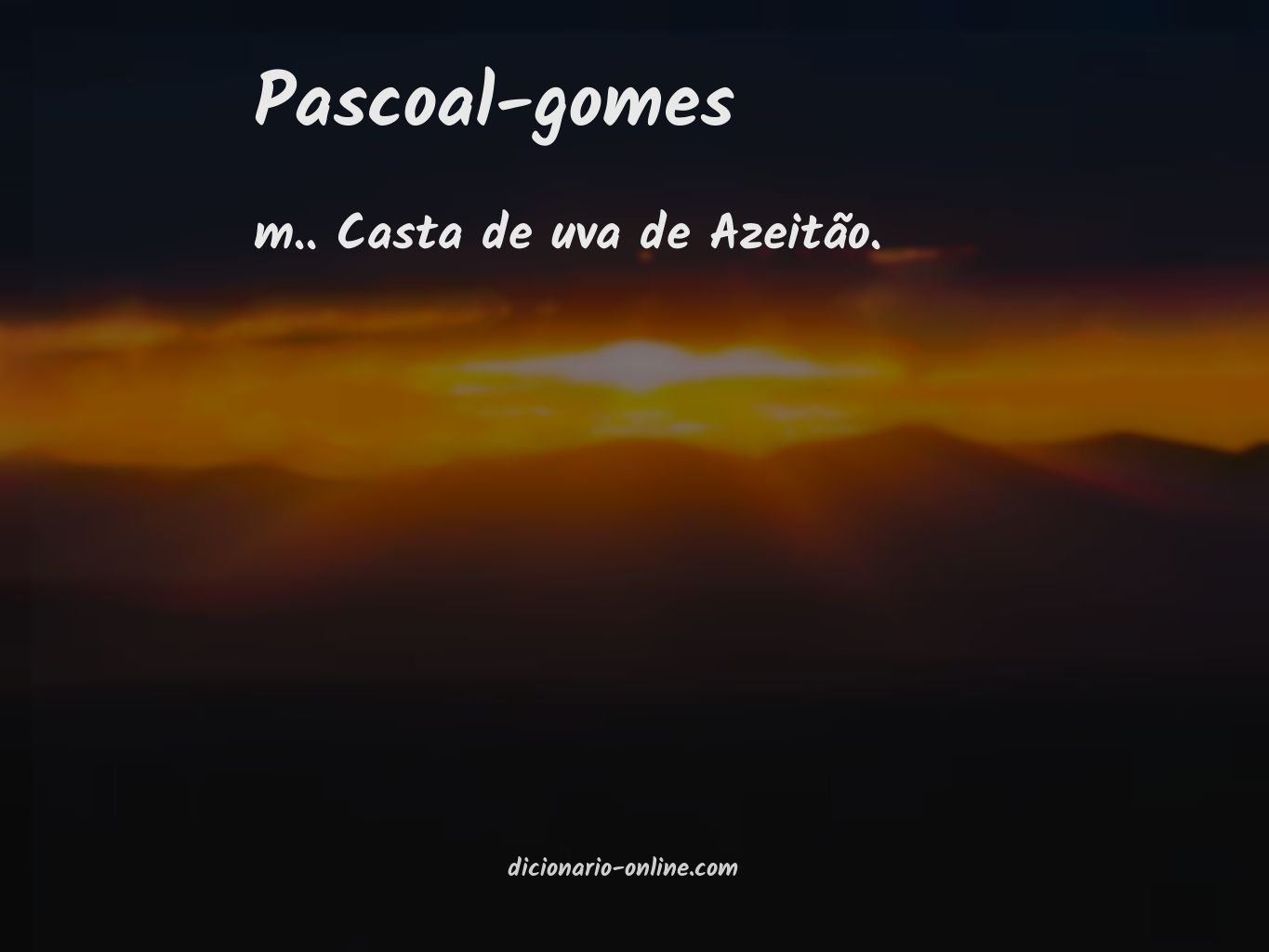 Significado de pascoal-gomes