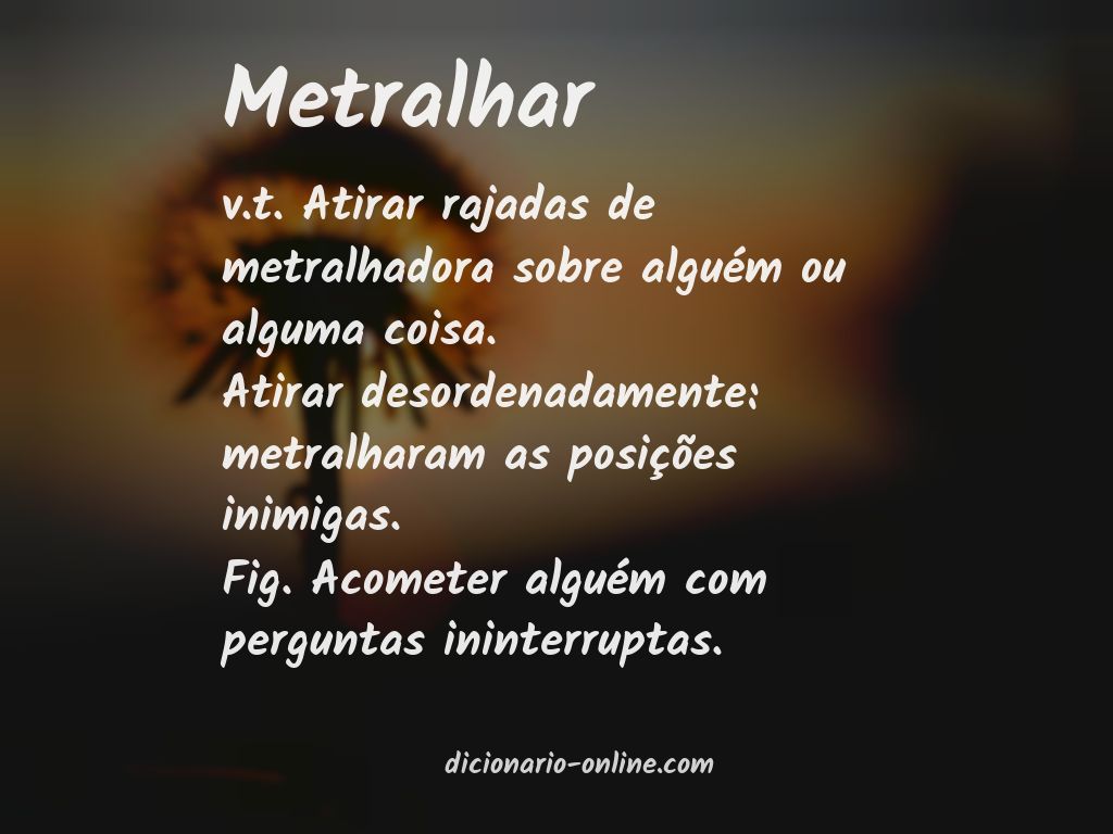 Significado de metralhar