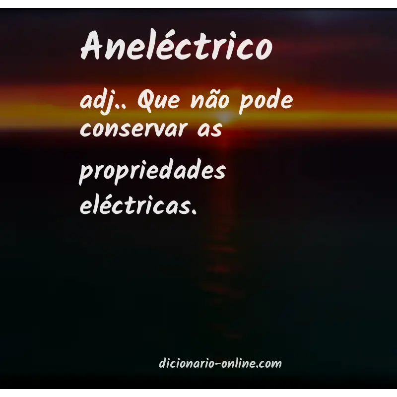 Significado de aneléctrico