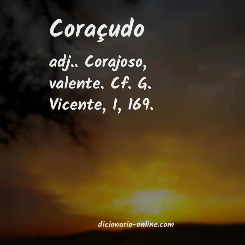 Significado de coraçudo