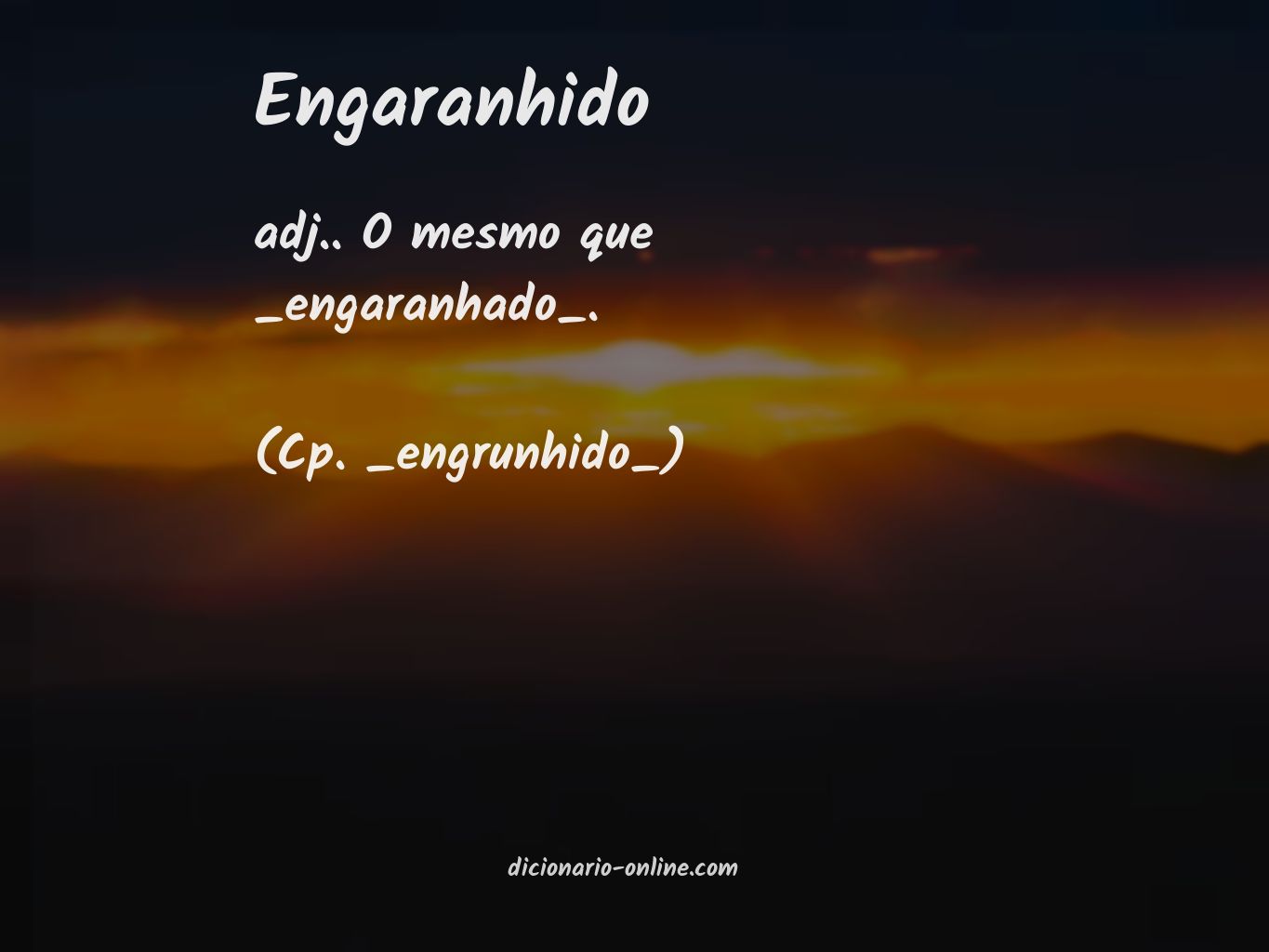 Significado de engaranhido