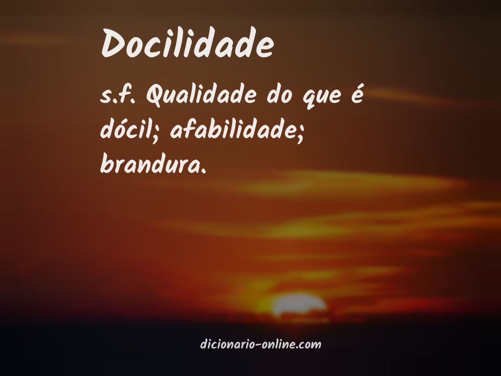 Significado de docilidade