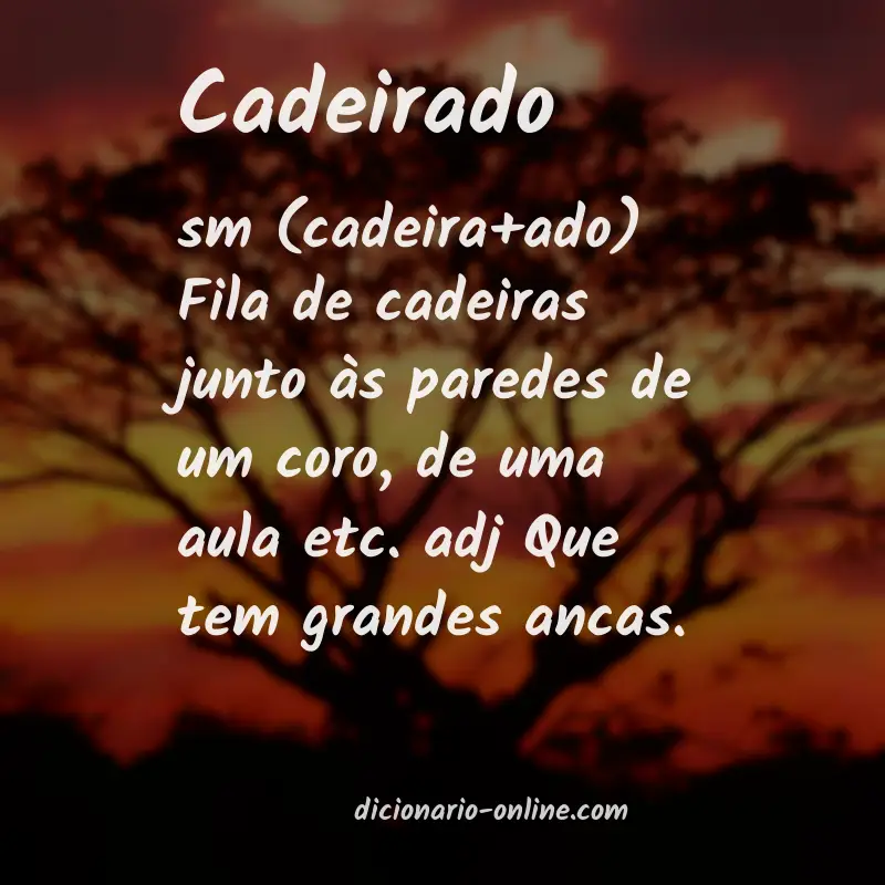 Significado de cadeirado