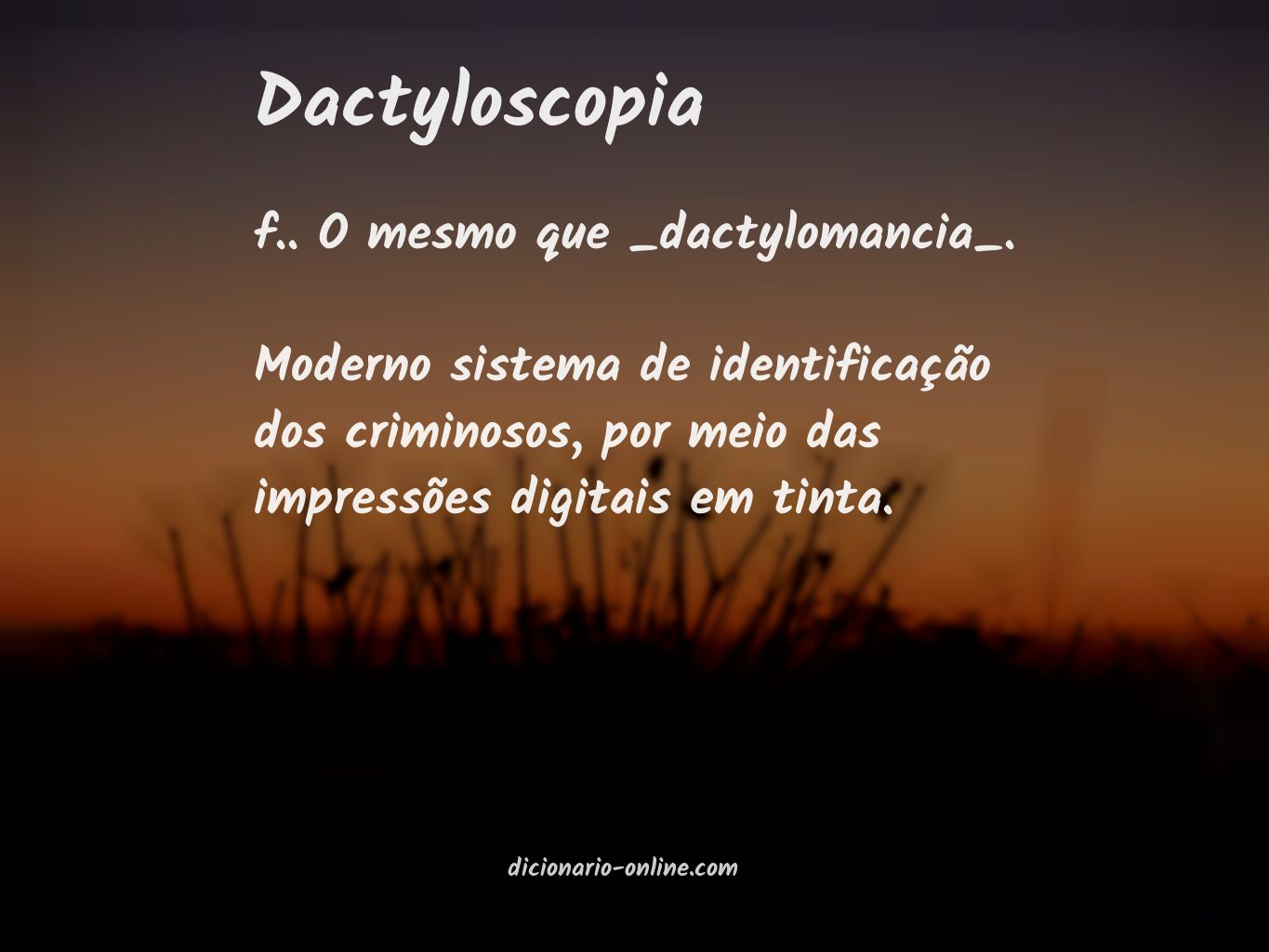 Significado de dactyloscopia
