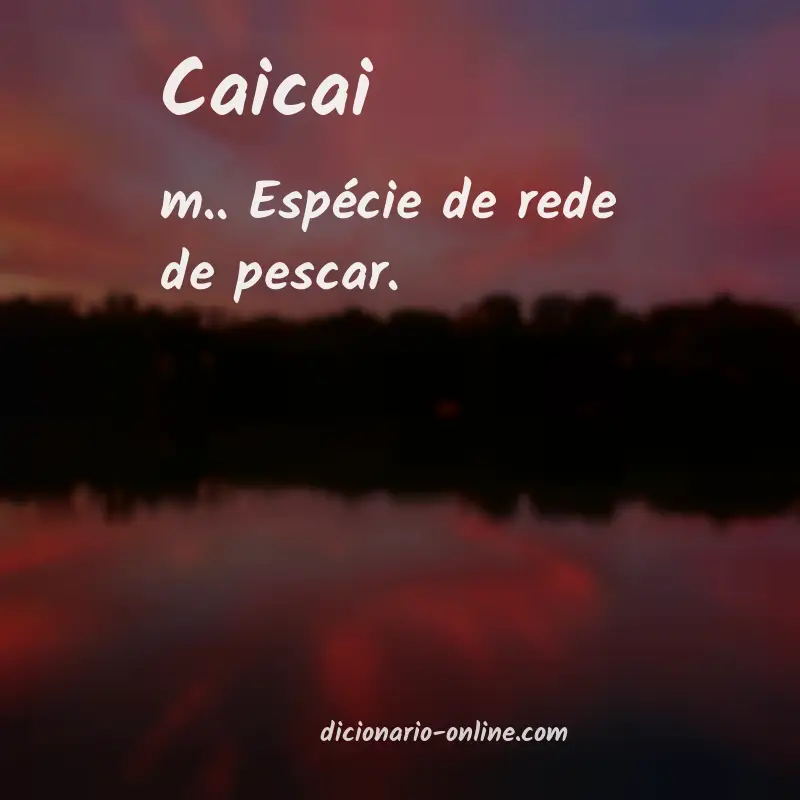 Significado de caicai