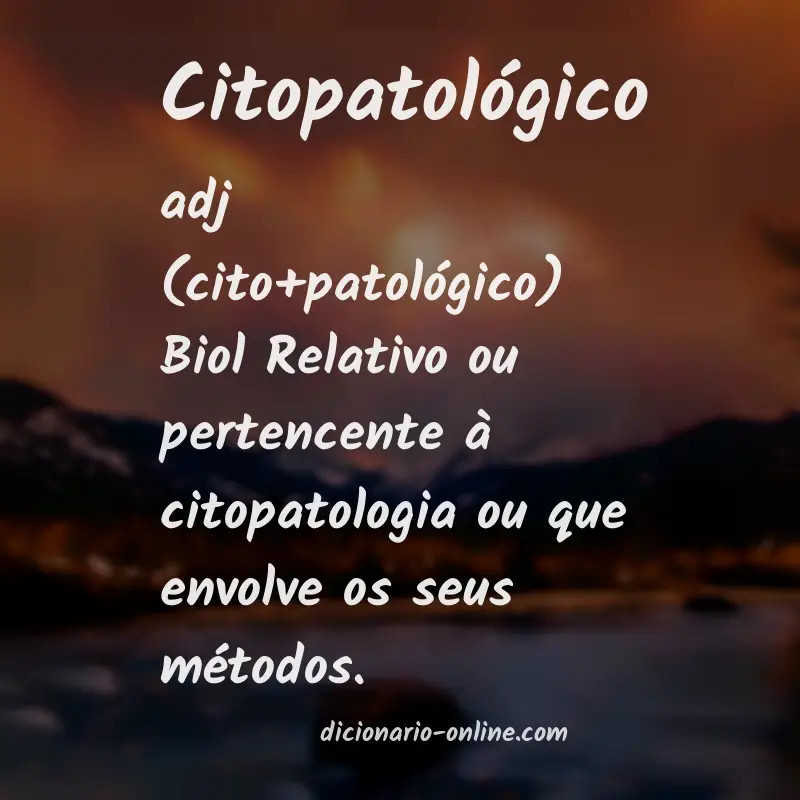 Significado de citopatológico