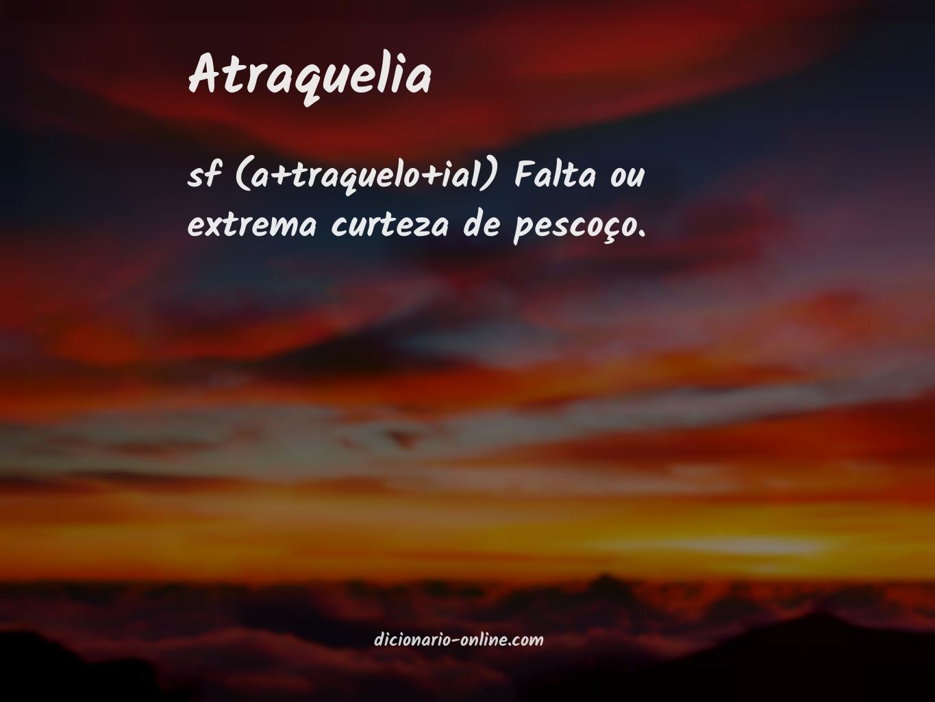 Significado de atraquelia