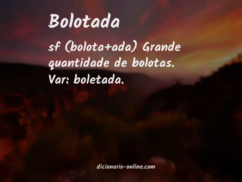 Significado de bolotada