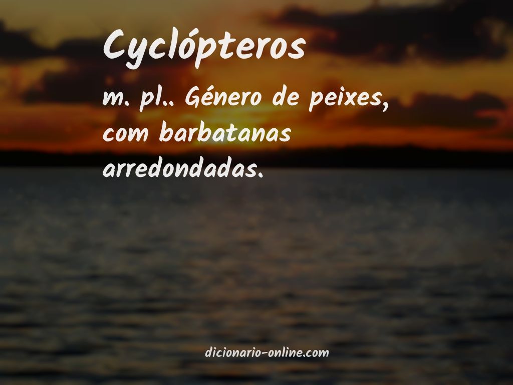 Significado de cyclópteros