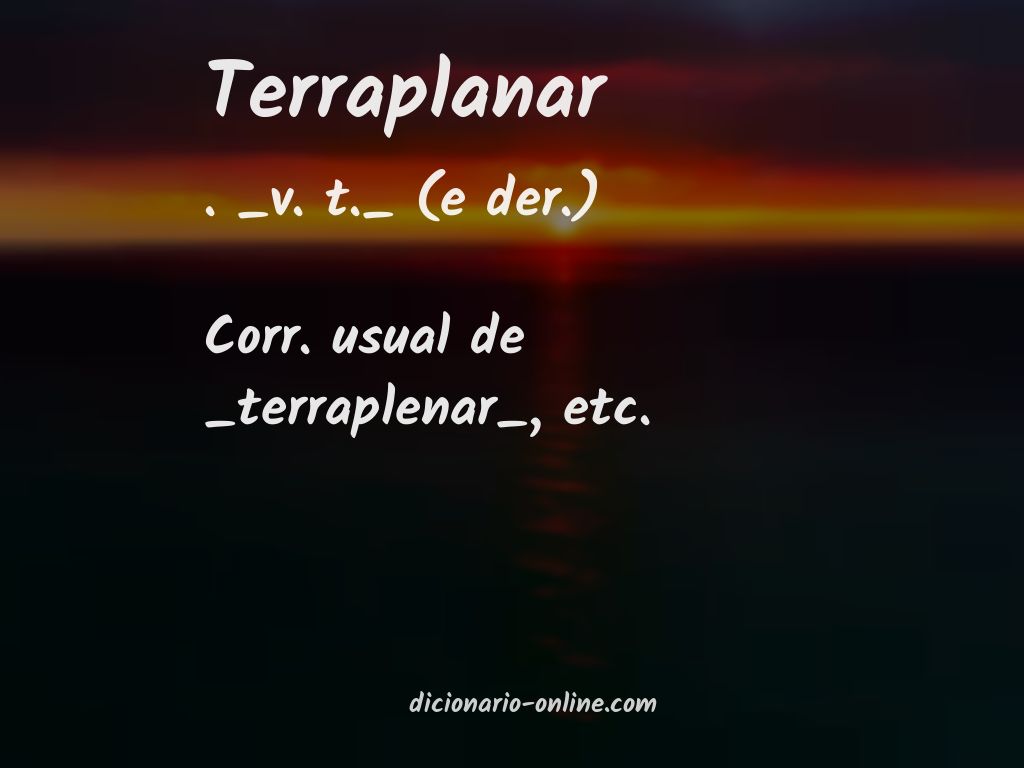 Significado de terraplanar