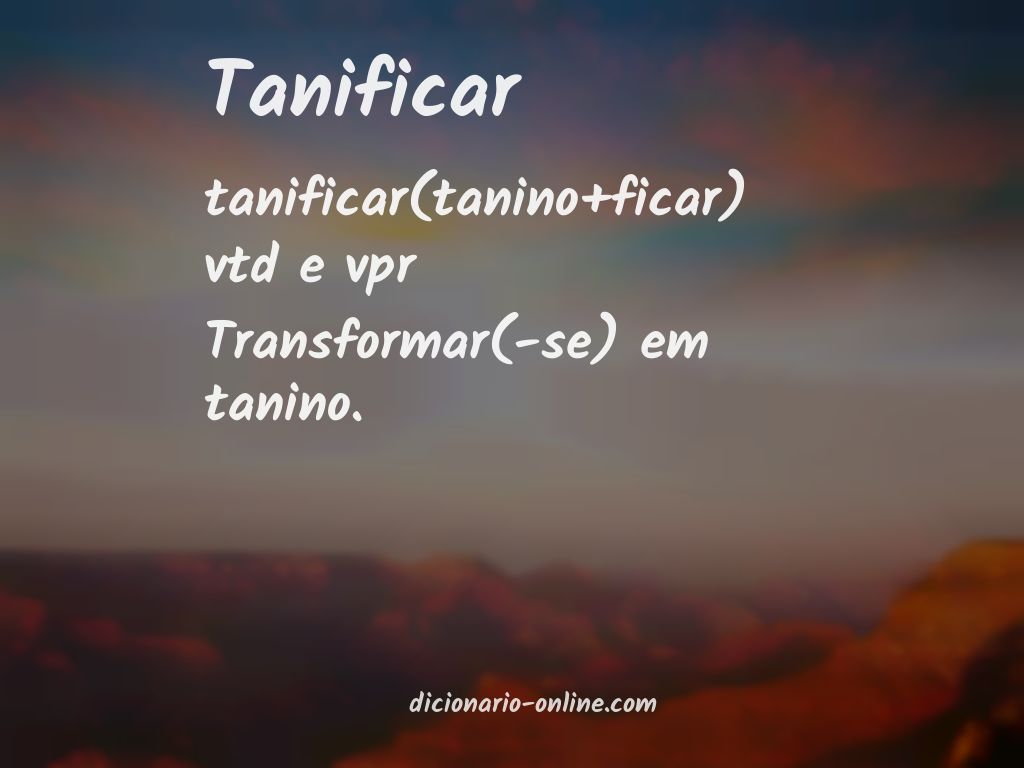 Significado de tanificar