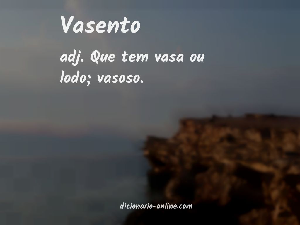 Significado de vasento