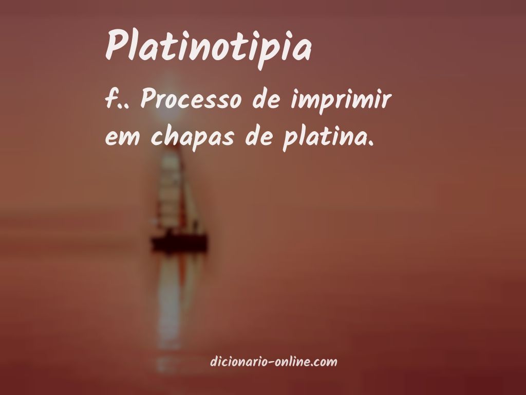 Significado de platinotipia